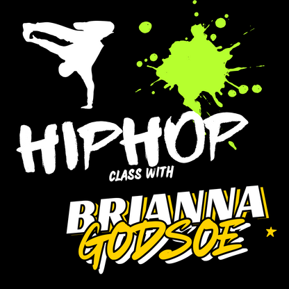 Hiphop class with Brianna Godsoe